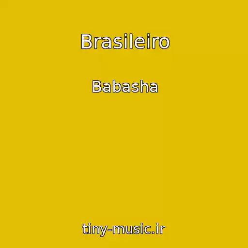 کاور آهنگ Brasileiro از Babasha
