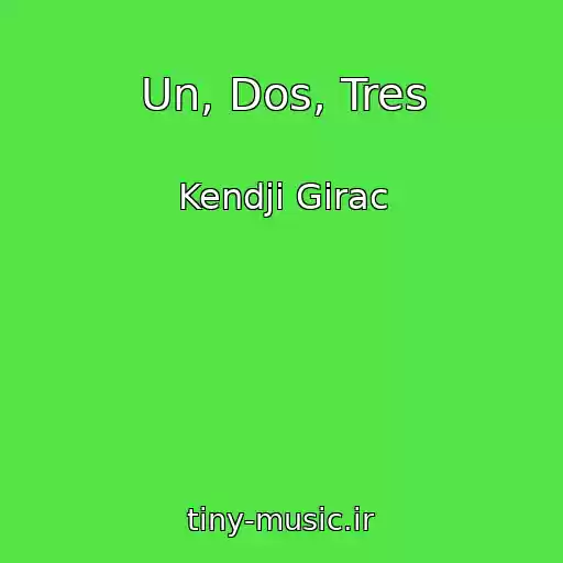کاور آهنگ Un, Dos, Tres از Kendji Girac