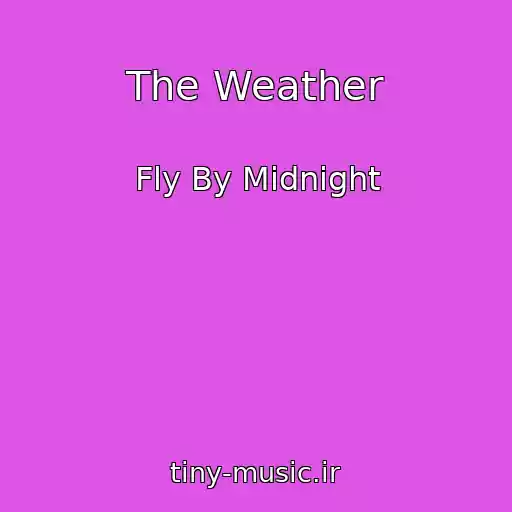 کاور آهنگ The Weather از Fly By Midnight