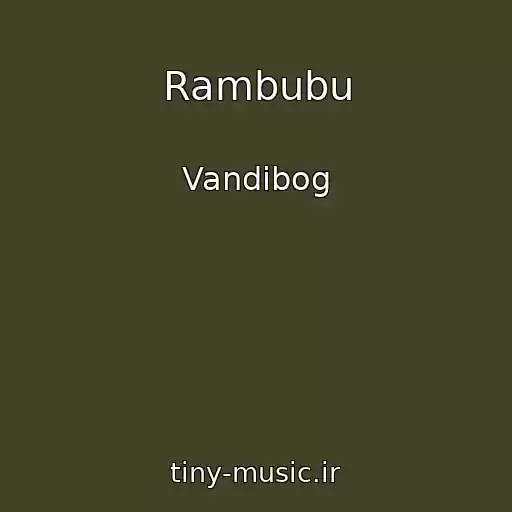 کاور آهنگ Rambubu از Vandibog