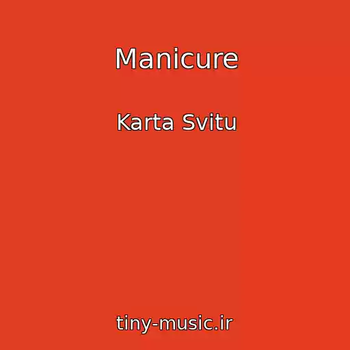 کاور آهنگ Manicure از Karta Svitu