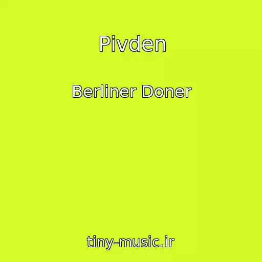 کاور آهنگ Pіvden از Berliner Doner