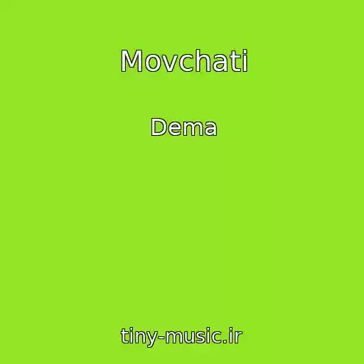 کاور آهنگ Movchati از Dema