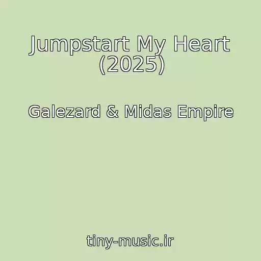 کاور آهنگ Jumpstart My Heart (2025) از Galezard & Midas Empire