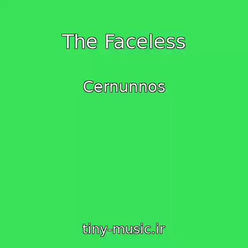کاور آهنگ The Faceless از Cernunnos