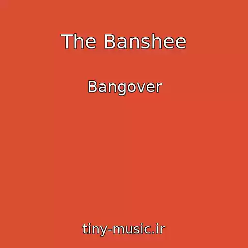 کاور آهنگ The Banshee از Bangover