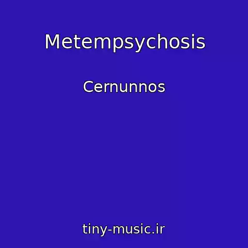 کاور آهنگ Metempsychosis از Cernunnos