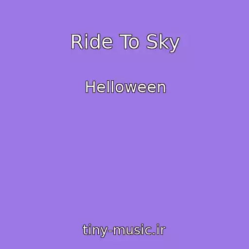 کاور آهنگ Ride To Sky از Helloween