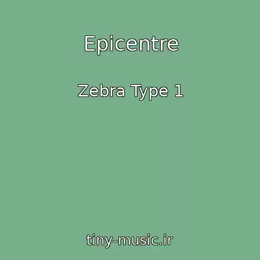 کاور آهنگ Epicentre از Zebra Type 1