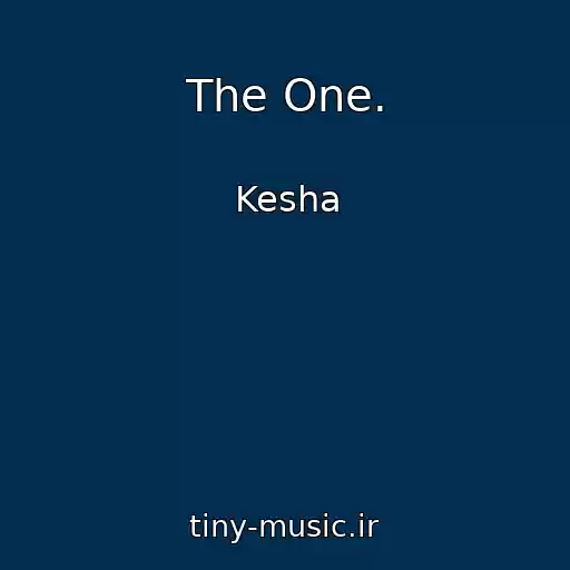 کاور آهنگ The One. از Kesha
