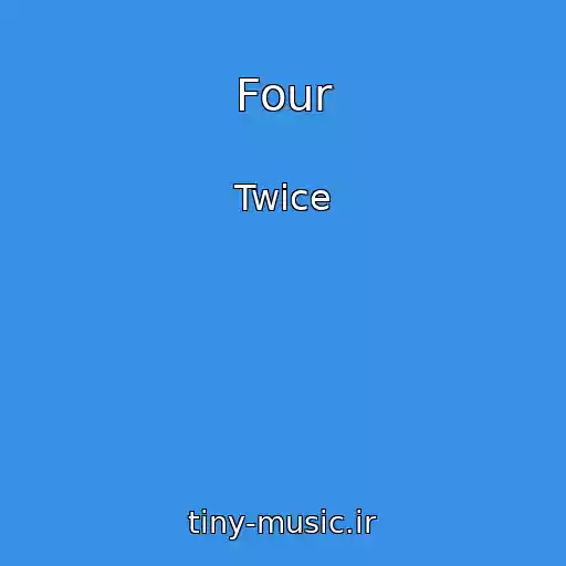کاور آهنگ Four از Twice