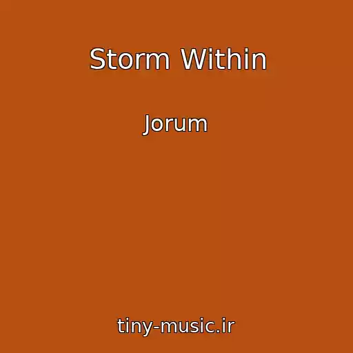 کاور آهنگ Storm Within از Jorum