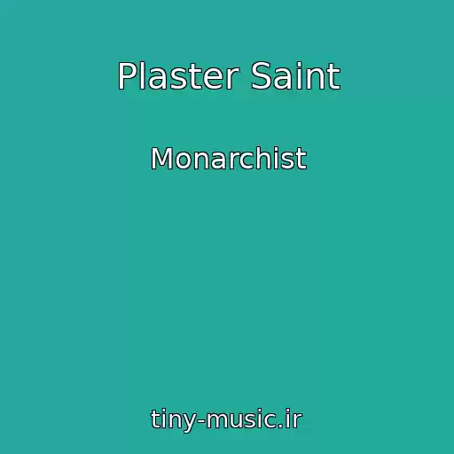 کاور آهنگ Plaster Saint از Monarchist