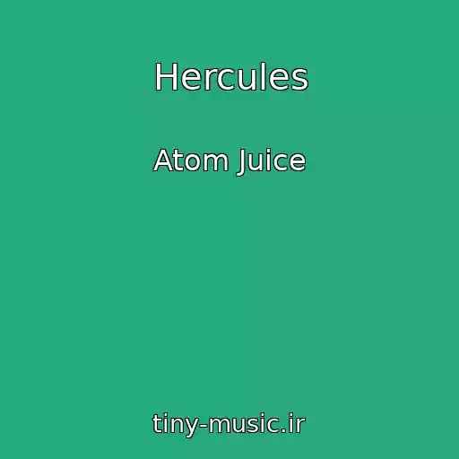 کاور آهنگ Hercules از Atom Juice