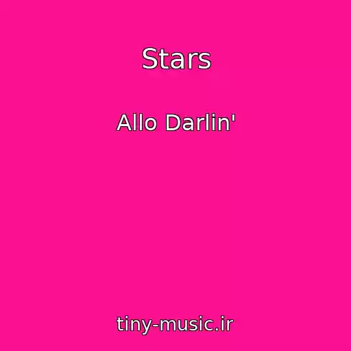 کاور آهنگ Stars از Allo Darlin'
