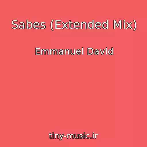 کاور آهنگ Sabes (Extended Mix) از Emmanuel David
