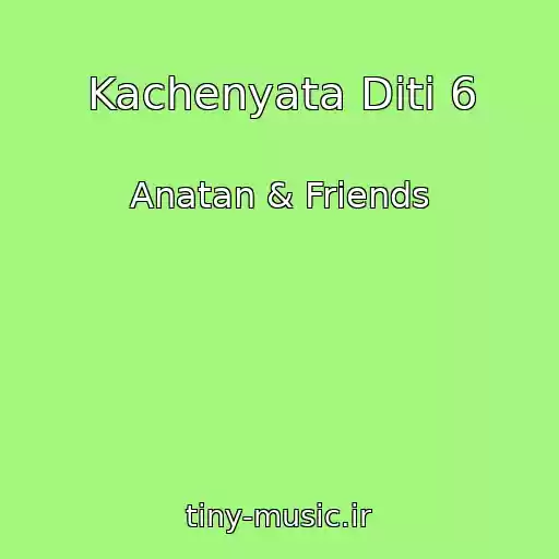 کاور آهنگ Kachenyata Dіti 6 از Anatan & Friends