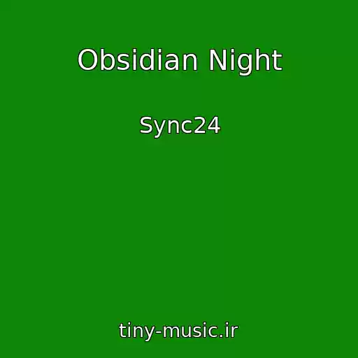 کاور آهنگ Obsidian Night از Sync24