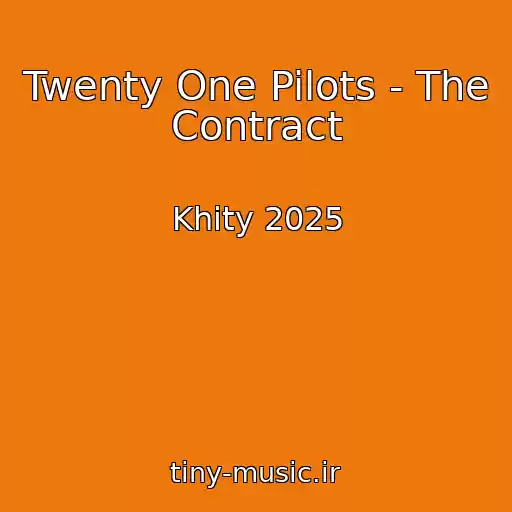 کاور آهنگ Twenty One Pilots - The Contract از Khity 2025