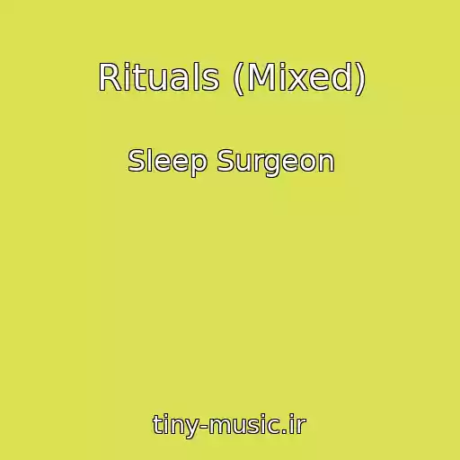 کاور آهنگ Rituals (Mixed) از Sleep Surgeon