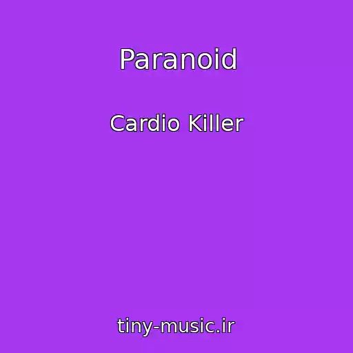 کاور آهنگ Paranoid از Cardio Killer