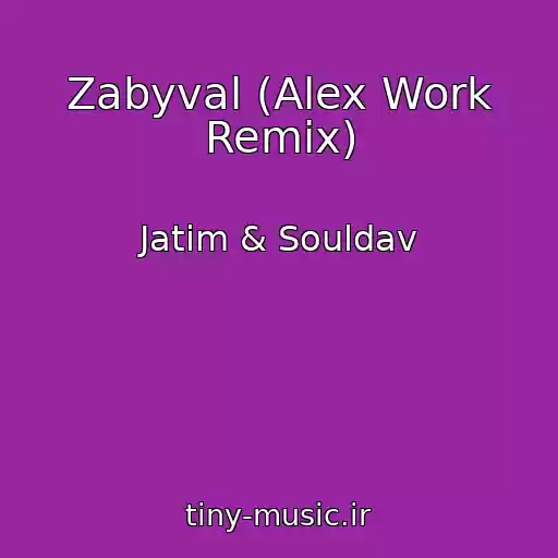 کاور آهنگ Zabyval (Alex Work Remix) از Jatim & Souldav