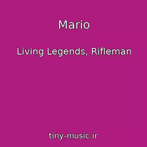 کاور آهنگ Mario از Living Legends, Rifleman