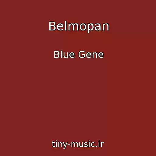 کاور آهنگ Belmopan از Blue Gene