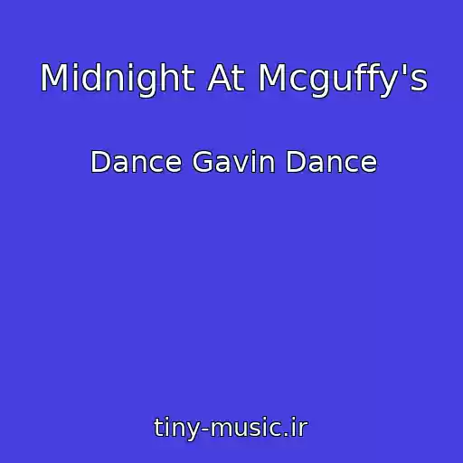 کاور آهنگ Midnight At Mcguffy's از Dance Gavin Dance