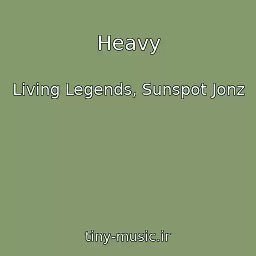 کاور آهنگ Heavy از Living Legends, Sunspot Jonz