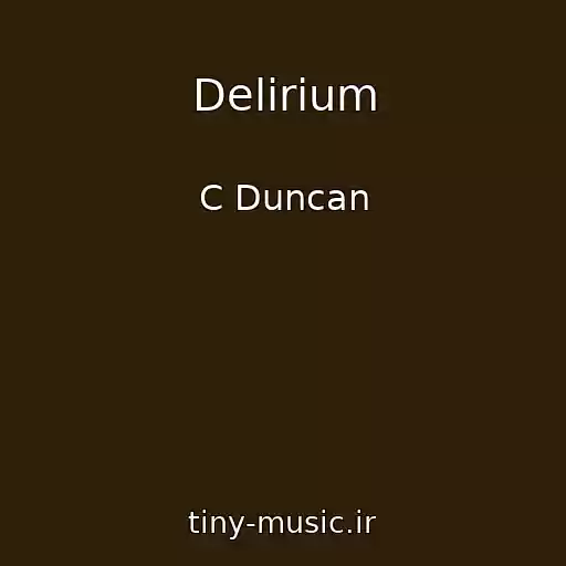 کاور آهنگ Delirium از C Duncan