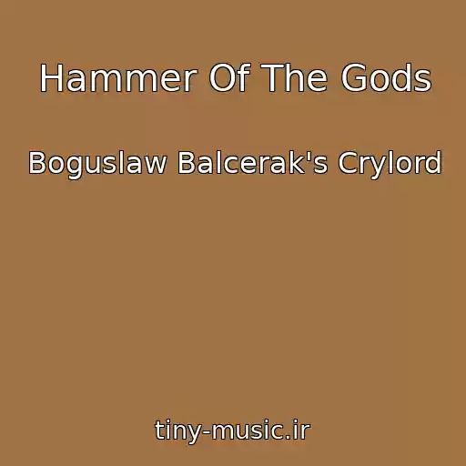 کاور آهنگ Hammer Of The Gods از Boguslaw Balcerak's Crylord