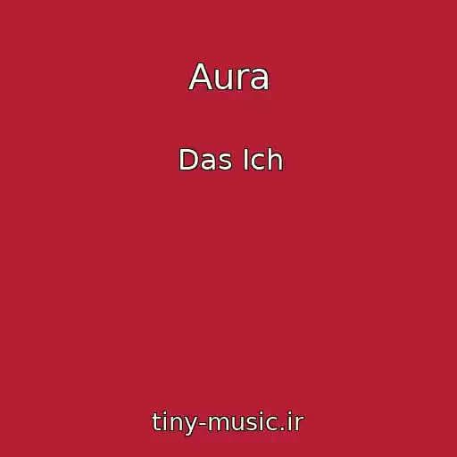 کاور آهنگ Aura از Das Ich