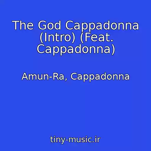 کاور آهنگ The God Cappadonna (Intro) (Feat. Cappadonna) از Amun-Ra, Cappadonna