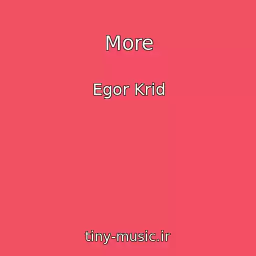 کاور آهنگ More از Egor Krid