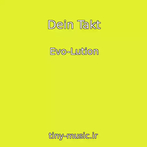 کاور آهنگ Dein Takt از Evo-Lution
