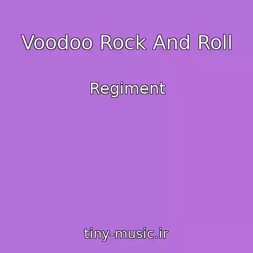 کاور آهنگ Voodoo Rock And Roll از Regiment