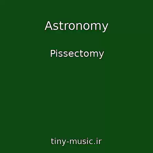 کاور آهنگ Astronomy از Pissectomy