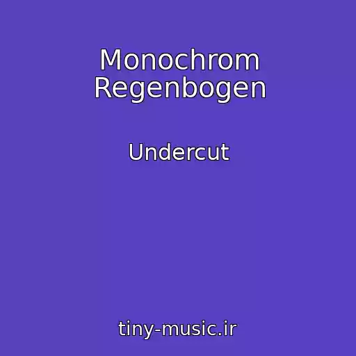 کاور آهنگ Monochrom Regenbogen از Undercut