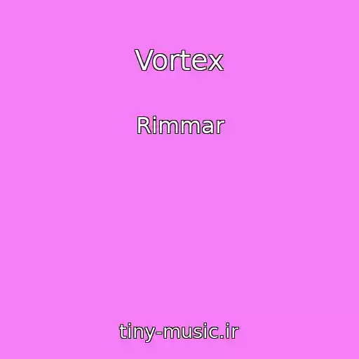 کاور آهنگ Vortex از Rimmar