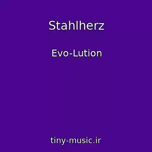 کاور آهنگ Stahlherz از Evo-Lution