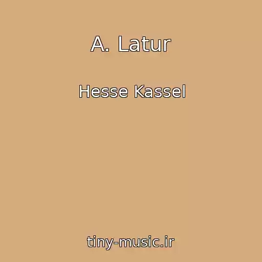 کاور آهنگ A. Latur از Hesse Kassel