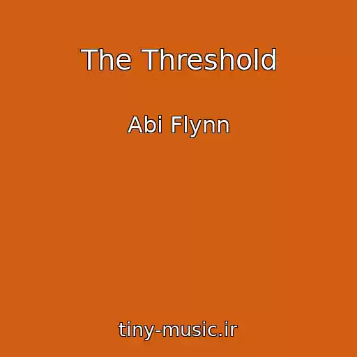 کاور آهنگ The Threshold از Abi Flynn