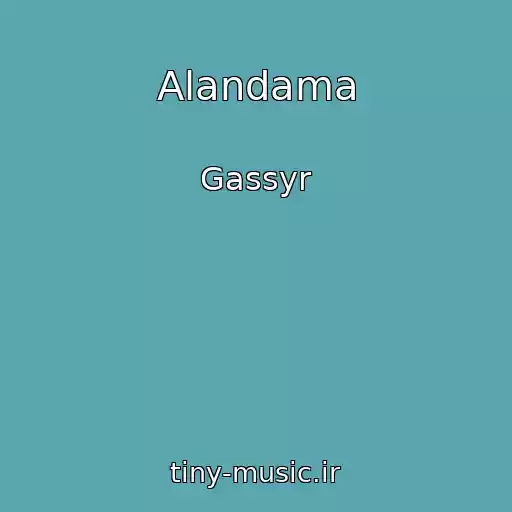 کاور آهنگ Alandama از Gassyr