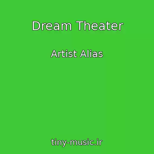 کاور آهنگ Dream Theater از Artist Alias