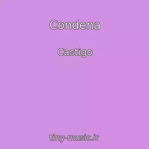 کاور آهنگ Condena از Castigo