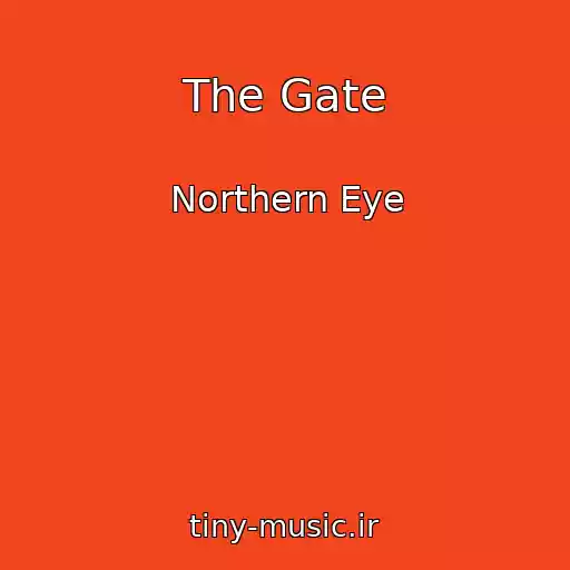 کاور آهنگ The Gate از Northern Eye