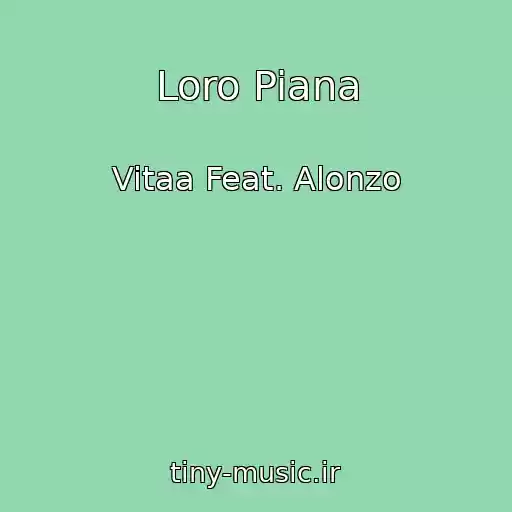 کاور آهنگ Loro Piana از Vitaa Feat. Alonzo
