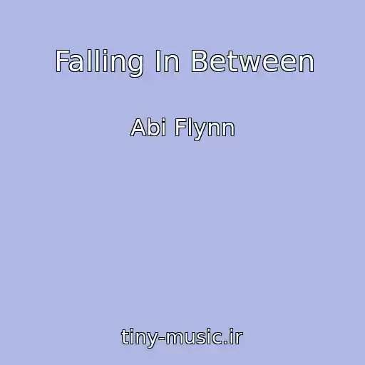 کاور آهنگ Falling In Between از Abi Flynn