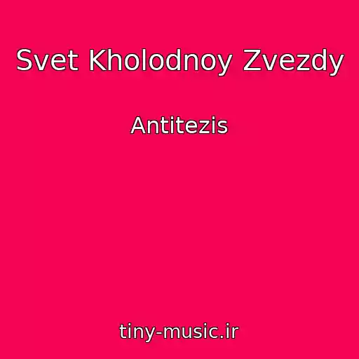 کاور آهنگ Svet Kholodnoy Zvezdy از Antitezis